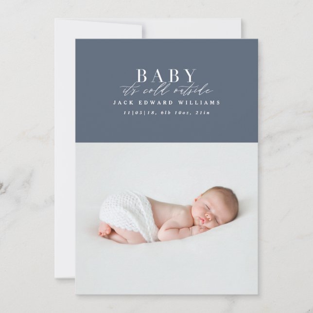 Baby it's cold outside first Christmas photo Holiday Card (Front)