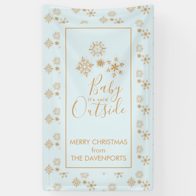 Baby it's Cold Outside Gold Snowflakes on Blue Banner (Vertical)
