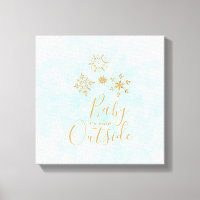 Baby it's Cold Outside Gold Snowflakes on Blue