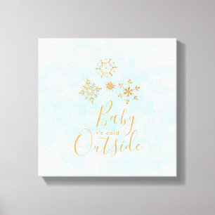 Baby it's Cold Outside Gold Snowflakes on Blue Canvas Print