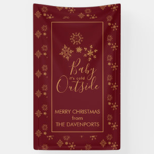 Baby it's Cold Outside Golden Snowflakes Banner