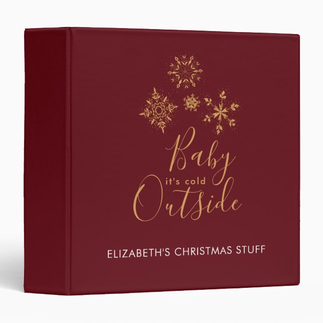 Baby it's Cold Outside Golden Snowflakes Binder (Front/Spine)