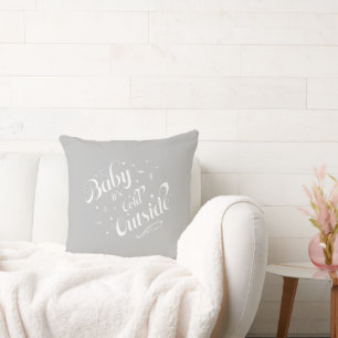 'Baby it's Cold Outside' Grey Holiday Modern Throw Pillow