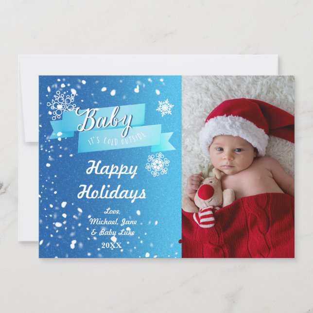 Baby it's cold Outside Holiday Christmas Photo (Front)