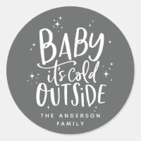 Baby its cold outside holiday