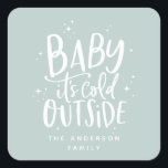 Baby its cold outside holiday square sticker<br><div class="desc">Baby its cold outside stickers. Hand written script text,  snow,  stars. Ideal for wedding decor,  bridal or baby showers,  Christmas and new years parties,  birthday parties and general winter events. Colour can be changed.</div>