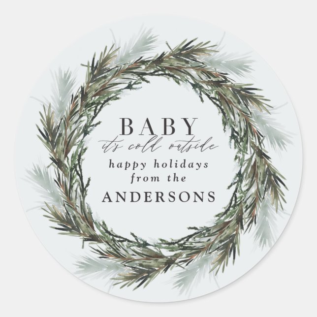 Baby it's cold outside holiday stickers (Front)