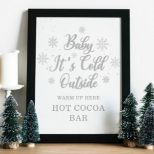 Baby It's Cold Outside Hot Cocoa Bar Poster
