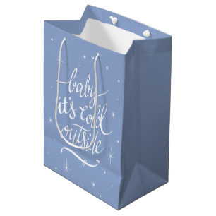 Baby It's Cold Outside in Serenity Blue Medium Gift Bag