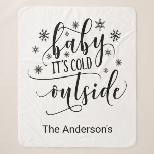 Baby Its Cold Outside Personalize Sherpa Blanket