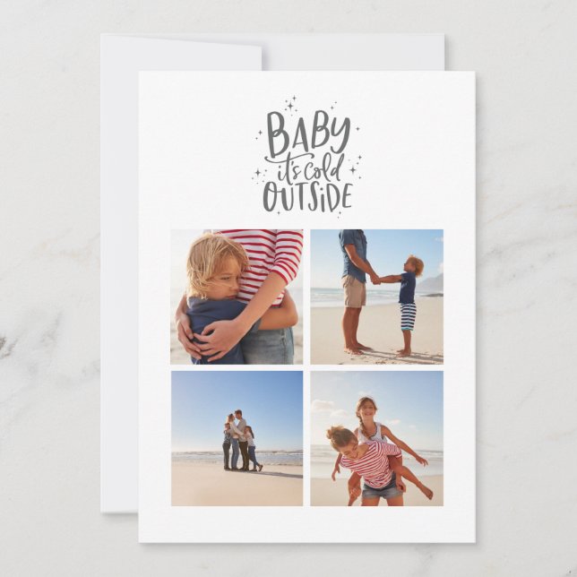 Baby its cold outside photo Christmas holiday card (Front)