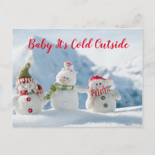 Baby It's Cold Outside Postcard