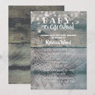 Baby Its Cold Outside Rustic Wood Winter Shower Invitation