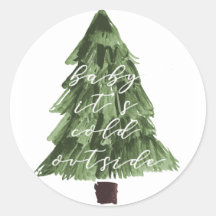 Baby Its Cold Outside Sticker 