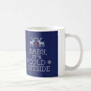 Baby It's Cold Outside Sweater Style Mug