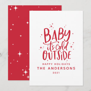 Baby its cold outside typography Christmas holiday Save The Date