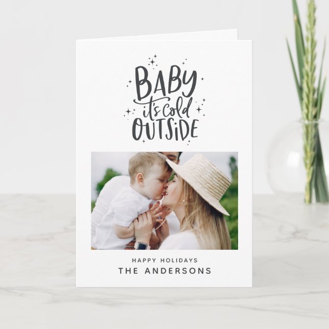 Baby its cold outside typography Christmas photo  Announcement (Front)