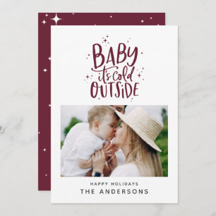 Baby its cold outside typography Christmas photo Save The Date