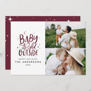 Baby its cold outside typography Christmas photo Save The Date