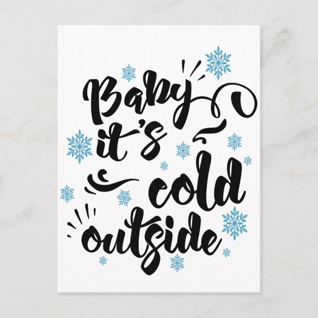 Baby its Cold Outside typography Winter Holiday (Front)
