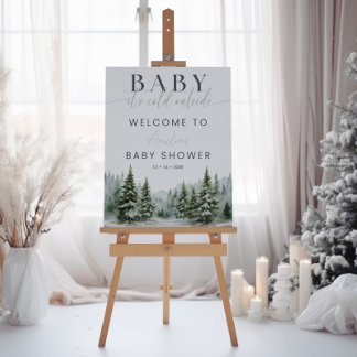 Baby It's Cold Outside Winter Shower Welcome Sign