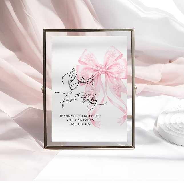 Baby Its Cold OutsidePink Bow Books for Baby Poster (Creator Uploaded)