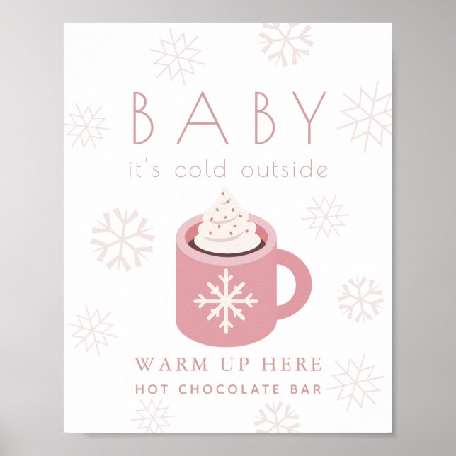 Baby It's Cold Pink Hot Chocolate Bar Sign (Front)