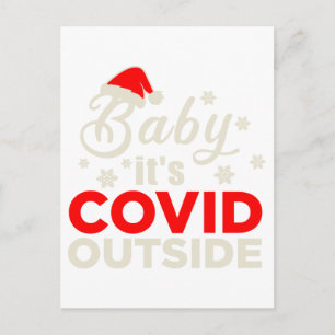 Baby Its Covid outside Christmas Funny Gift Idea Postcard
