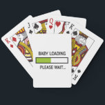 Baby Loading Funny Pregnancy New Mom Gifts Playing Cards<br><div class="desc">New Mom Pregnant Announcement T Shirts</div>