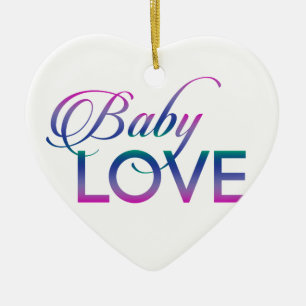Baby Love Ceramic Ornament
