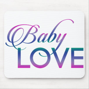 Baby Love Mouse Pad