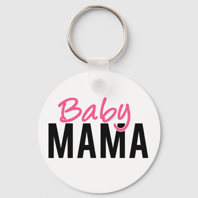 Baby Mama Keychain (Front)