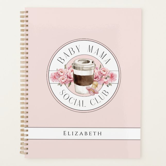 Baby Mama Social Club, Pink Personalized Planner (Front)