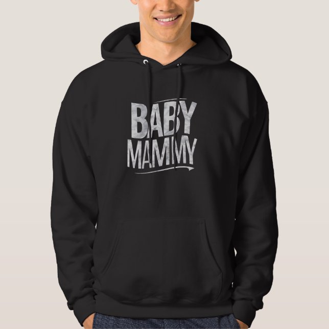 Baby Mamy Funny Gift For Mom T-Shirt Hoodie (Front)