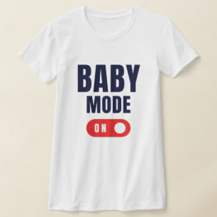 Baby Mode T-shirt 
