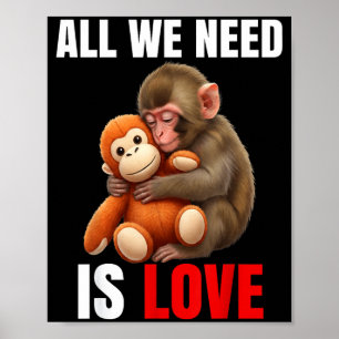 Baby Monkey Punch All We Need is Love Poster