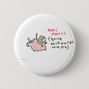Baby Monkey (riding backwards on a pig) 2 Inch Round Button