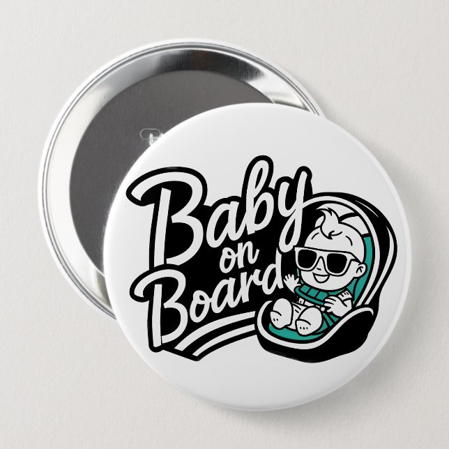 Baby On Board 4 Inch Round Button (Front & Back)