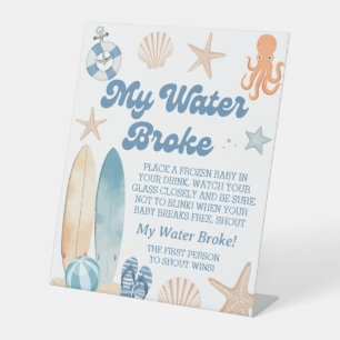 Baby on Board Baby Shower My Water Broke Game Pedestal Sign