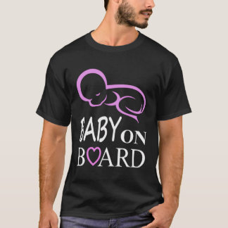 Baby On Bord T-Shirt Baby Sayings Baby Feet Cadeau