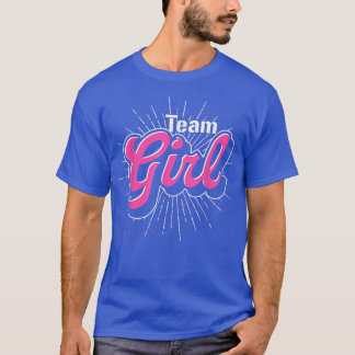 Baby Party Baby Announcement Team Girl Gender Reve T-Shirt