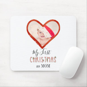 Baby Photo My First Christmas As Mom Love Heart Mouse Pad