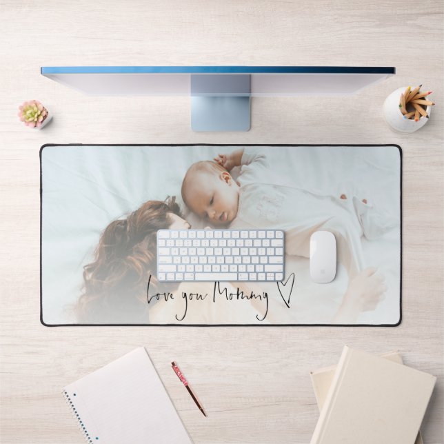 Baby Photo Script Love You Mommy Heart Desk Mat (Office 1)