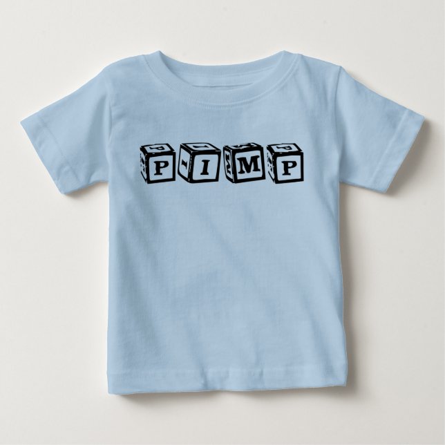 baby pimp T-Shirt (Front)