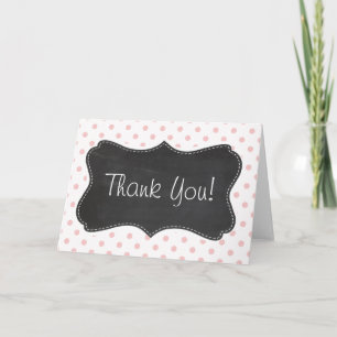 Baby Pink Polka Dots; Chalkboard Thank You Card