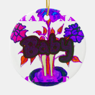 Baby plant Hakuna Matata gifts.png Ceramic Ornament