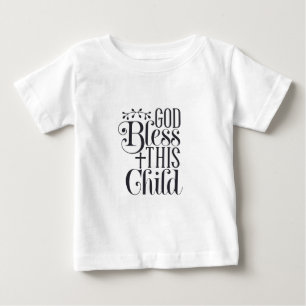 Baby Shirt Clothing Christian God Bless This Child