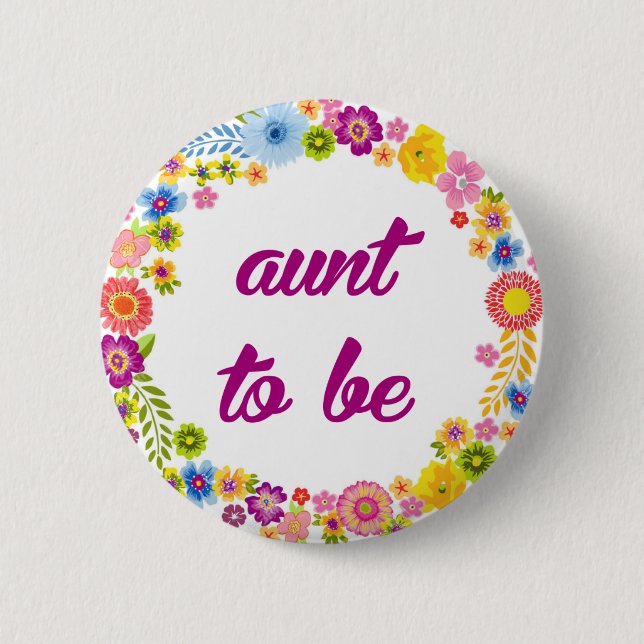 Baby Shower Badge - Aunt to be 2 Inch Round Button (Front)