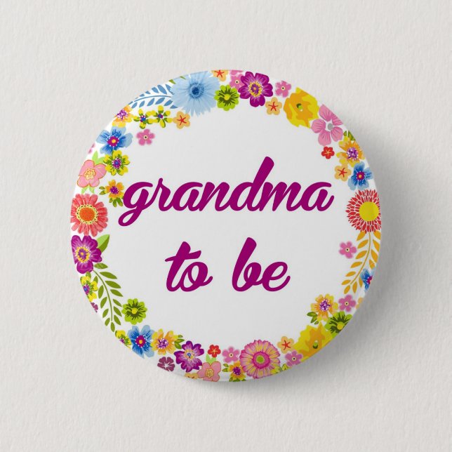 Baby Shower Badge - Grandma to be 2 Inch Round Button (Front)