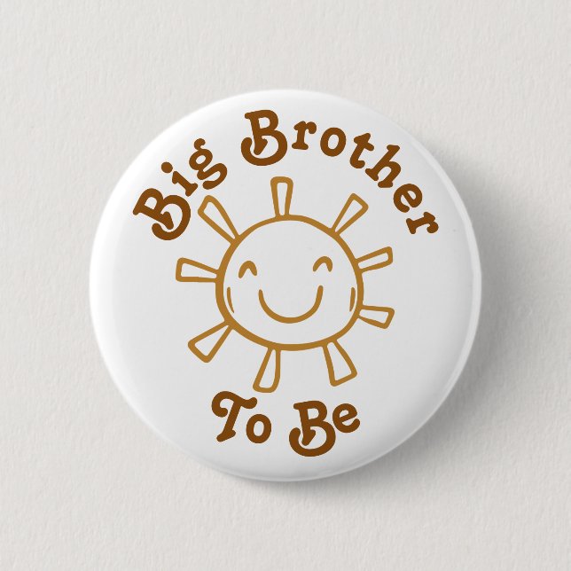 Baby Shower Big Brother To Be Here Comes The Son 2 Inch Round Button (Front)